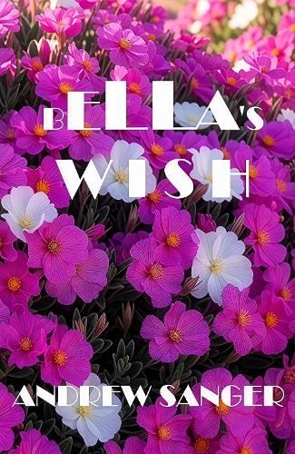 Bella's Wish