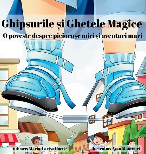 Ghipsurile și Ghetele Magice