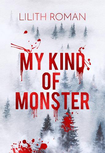 My Kind of Monster