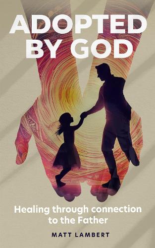 Adopted by God
