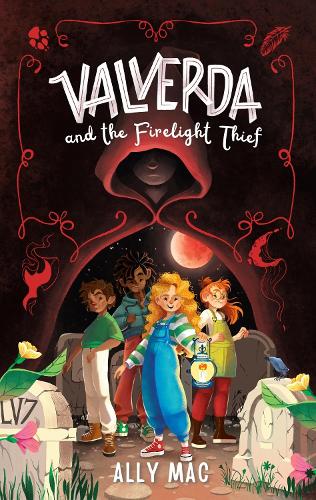 Valverda and the Firelight Thief