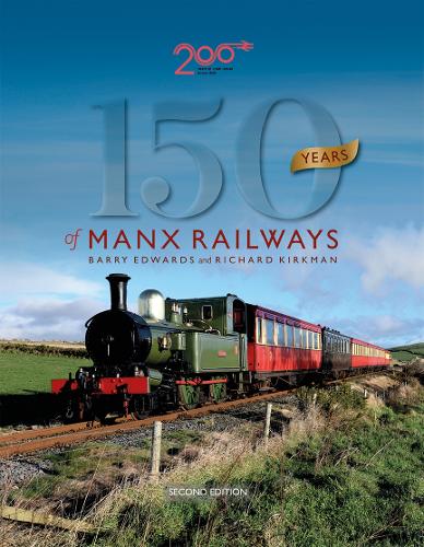 150 Years of Manx Railways
