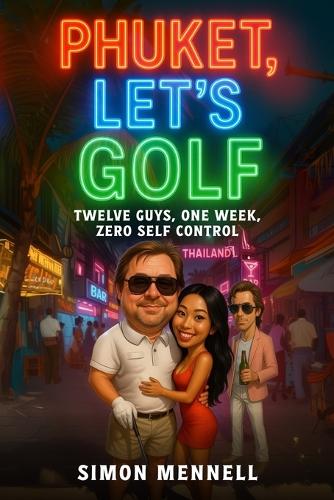 Phuket, Let's Golf