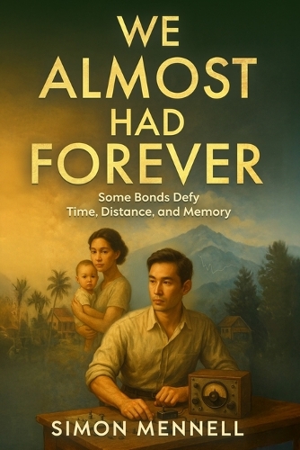 We Almost Had Forever