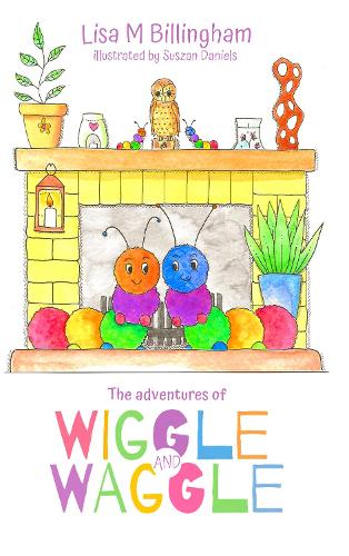 The Adventures of Wiggle and Waggle