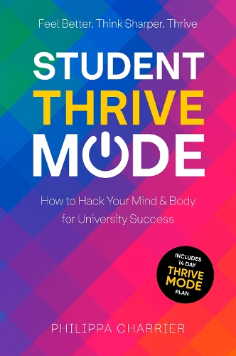 The Student Thrive Mode
