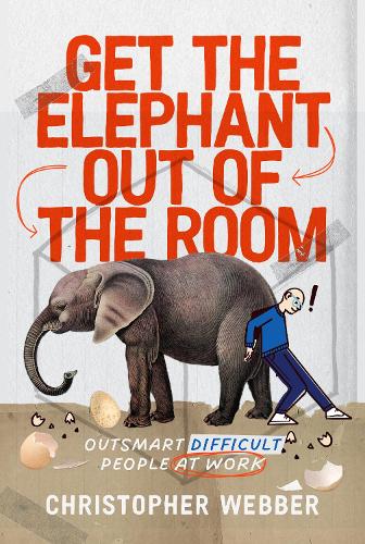 Get the Elephant Out of the Room