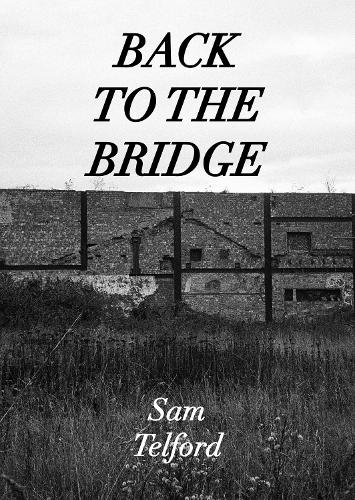 Back To The Bridge