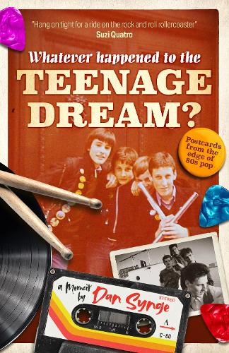 Whatever Happened To The Teenage Dream?