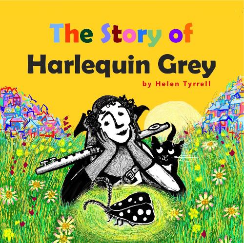The Story of Harlequin Grey