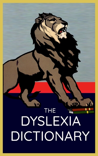 The Dyslexia Dictionary