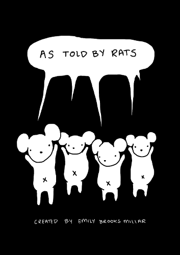 As Told By Rats