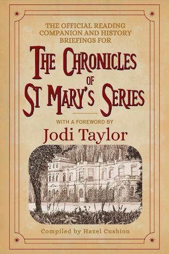 The Chronicles of St Mary's Series by Jodi Taylor