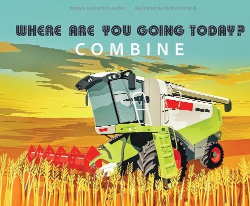 Where Are You Going Today Combine?