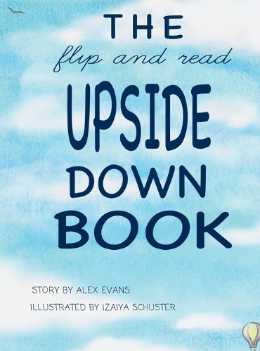 The Flip and Read Upside Down Book