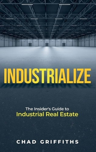 Industrialize