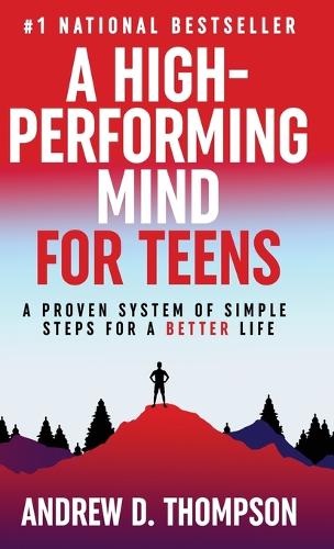 A High-Performing Mind for Teens