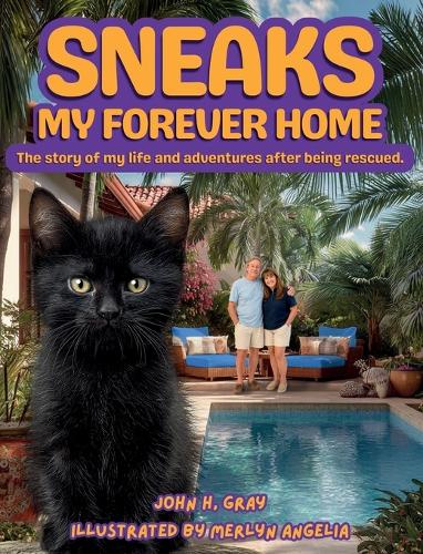 Sneaks My Forever Home