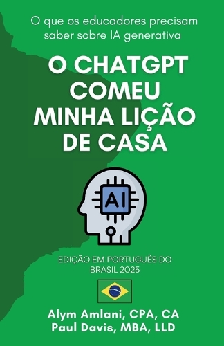 O ChatGPT Comeu Minha Lição de Casa