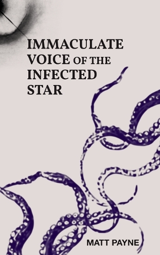 Immaculate Voice of The Infected Star