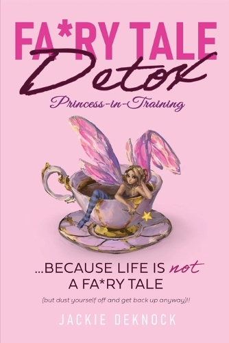 Fa*ry Tale Detox
