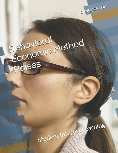Behavioral Economic Method Raises