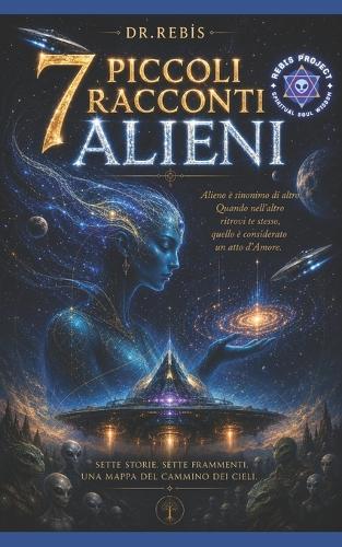 7 piccoli racconti alieni