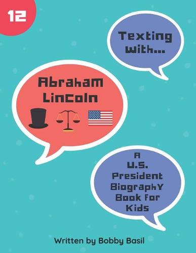 Texting with Abraham Lincoln