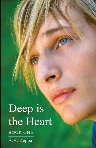 Deep is the Heart