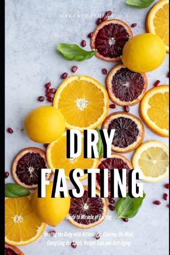 Dry Fasting