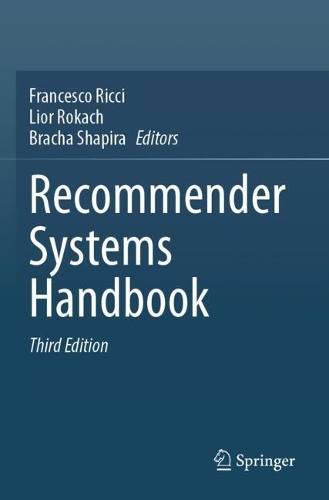 Recommender Systems Handbook
