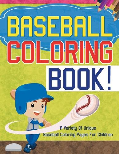 Baseball Coloring Book!