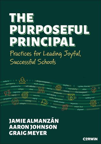 The Purposeful Principal