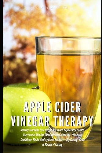 Apple Cider Vinegar Therapy