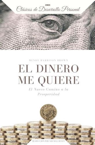 El Dinero me Quiere