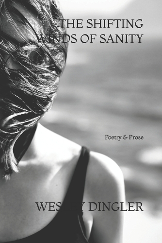 The Shifting Winds of Sanity