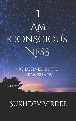 I Am Conscious Ness