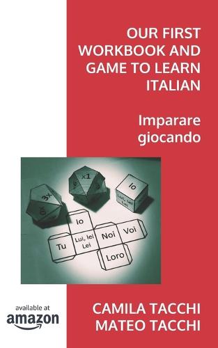 Our First Workbook and Game to Learn Italian