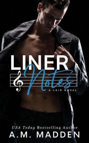 Liner Notes, A Lair Novel