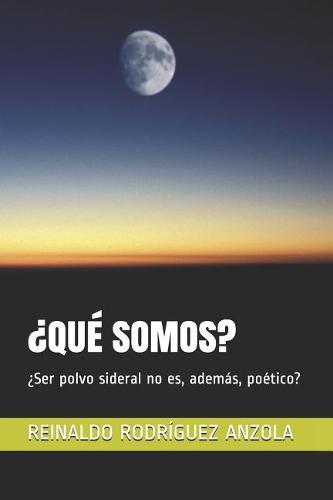 ¿Qué Somos?