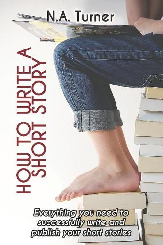 How to Write a Short Story