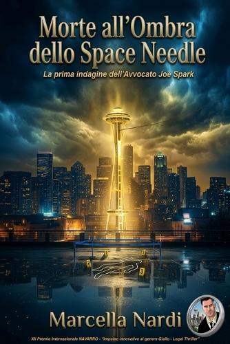 Morte all'Ombra dello Space Needle