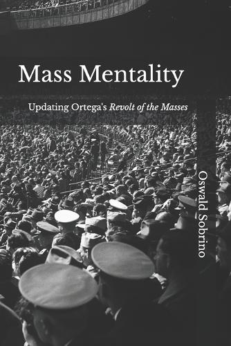 Mass Mentality
