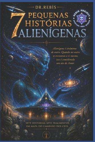 7 pequenas histórias alienígenas