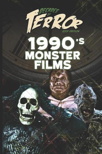 Decades of Terror 2019