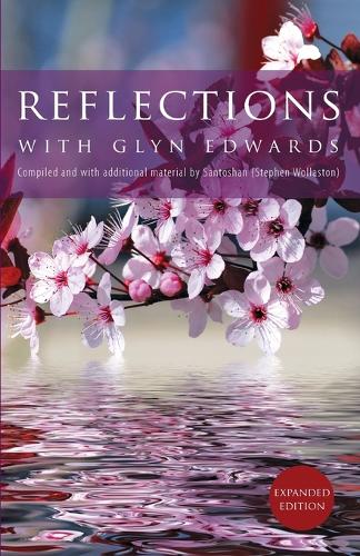 Reflections with Glyn Edwards