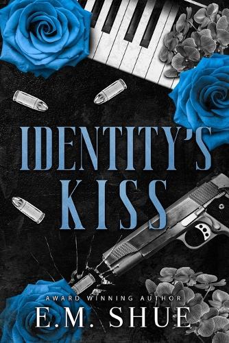 Identity's Kiss