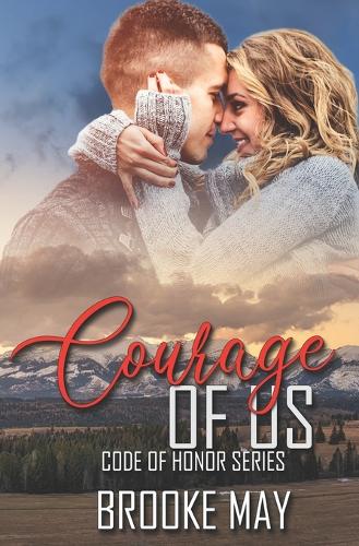 Courage of Us