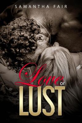 Love or Lust