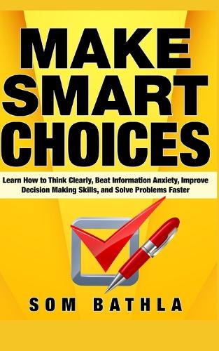 Make Smart Choices